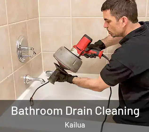  Bathroom Drain Cleaning Kailua