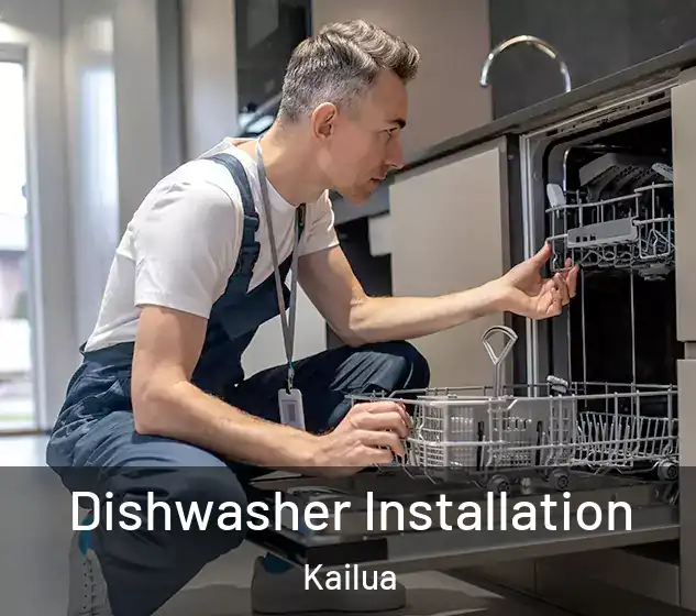  Dishwasher Installation Kailua