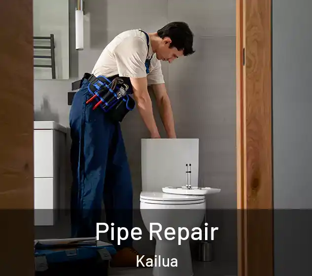  Pipe Repair Kailua