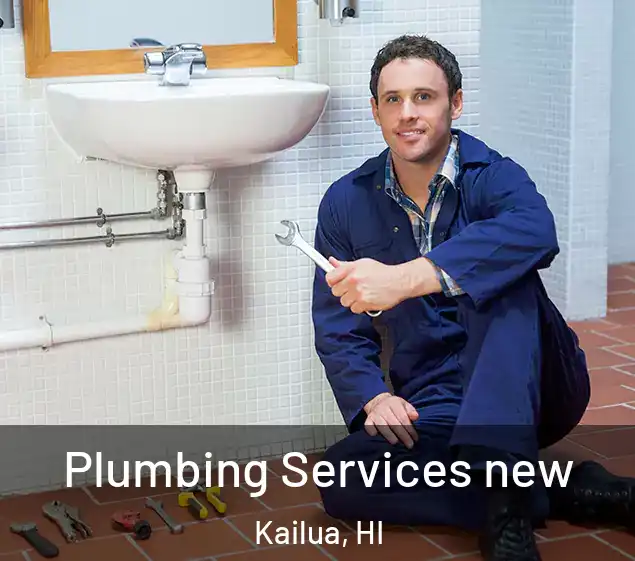  Plumbing Services new Kailua, HI