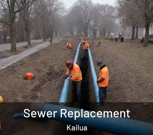  Sewer Replacement Kailua