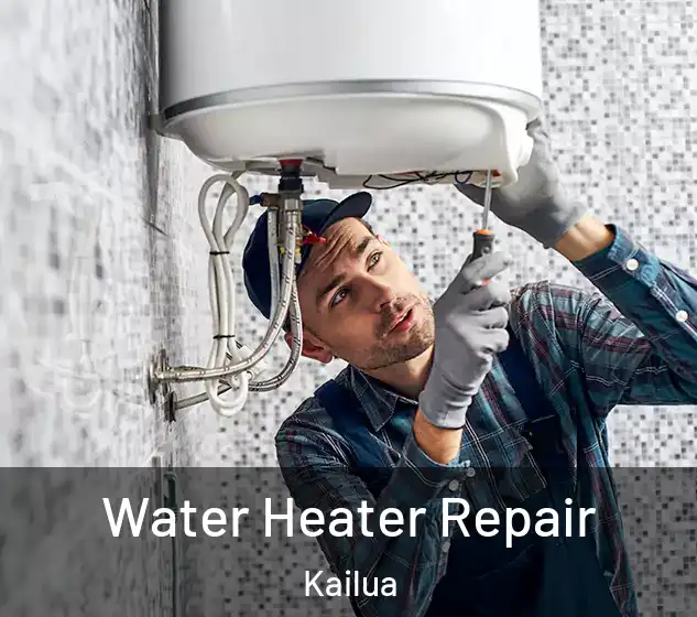  Water Heater Repair Kailua